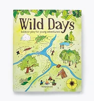 Wild Days – Outdoor Play for Young Adventurers