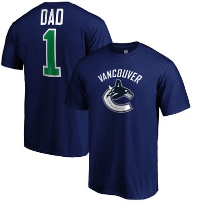 Vancouver Canucks Fanatics Branded #1 Dad T-Shirt - Blue