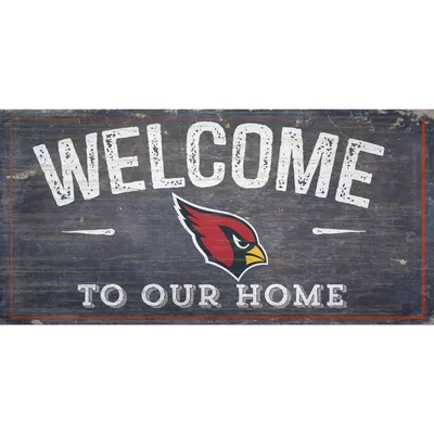 Arizona Cardinals 11'' x 19'' Welcome To Our Home Sign