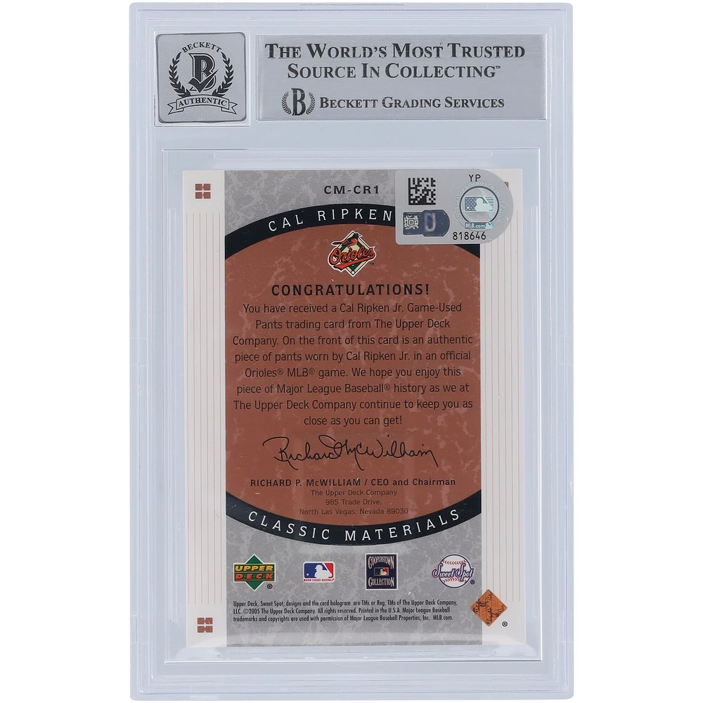 Cal Ripken Jr. Baltimore Orioles Autographed 2005 Upper Deck Sweet Spots Classics Classic Materials Jersey Relic #CM-CR1 Beckett Fanatics Witnessed Authenticated 10 Card 