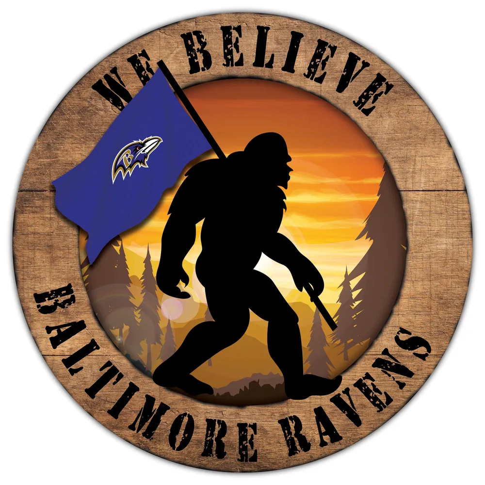 Lids Baltimore Ravens 12'' We Believe Bigfoot Circle Sign