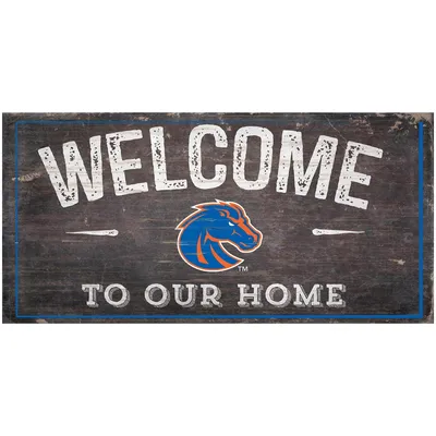 Boise State Broncos 6" x 12" Welcome To Our Home Sign