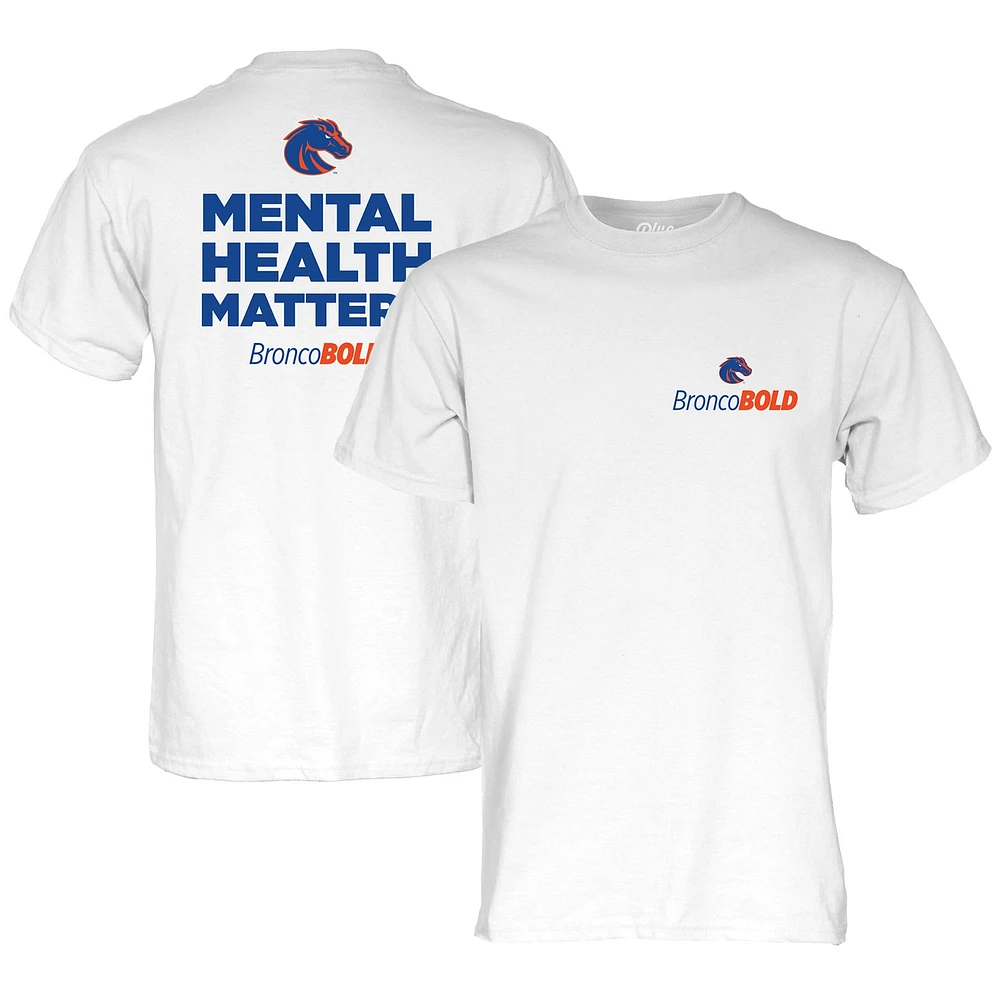 T-shirt unisexe bleu 84 blanc Boise State Broncos BroncoBold Mental Health Matters