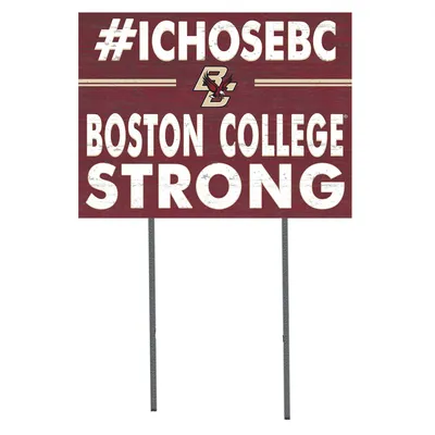 Boston College Eagles 18'' x 24'' I Chose Lawn Sign