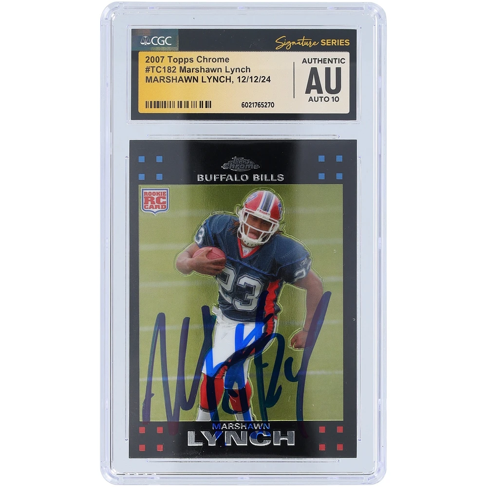 Carte de recrue autographiée 2007 Topps Chrome #TC182 de Marshawn Lynch Buffalo Bills, carte de recrue Auto 10 authentifiée par les fanatiques de CGC