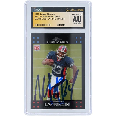 Carte de recrue autographiée 2007 Topps Chrome #TC182 de Marshawn Lynch Buffalo Bills, carte de recrue Auto 10 authentifiée par les fanatiques de CGC