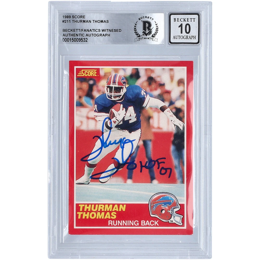 Thurman Thomas Buffalo Bills Carte de score autographiée n° 211 Beckett 1989 Fanatics Witnessed Carte de recrue authentifiée 10 avec inscription "HOF 07"