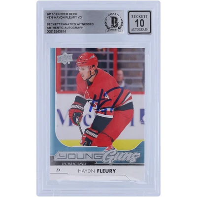 Carte de recrue numéro 10 autographiée par Haydn Fleury Carolina Hurricanes 2017-18 Upper Deck Young Guns #236 Beckett Fanatics Witnessed Authenticated