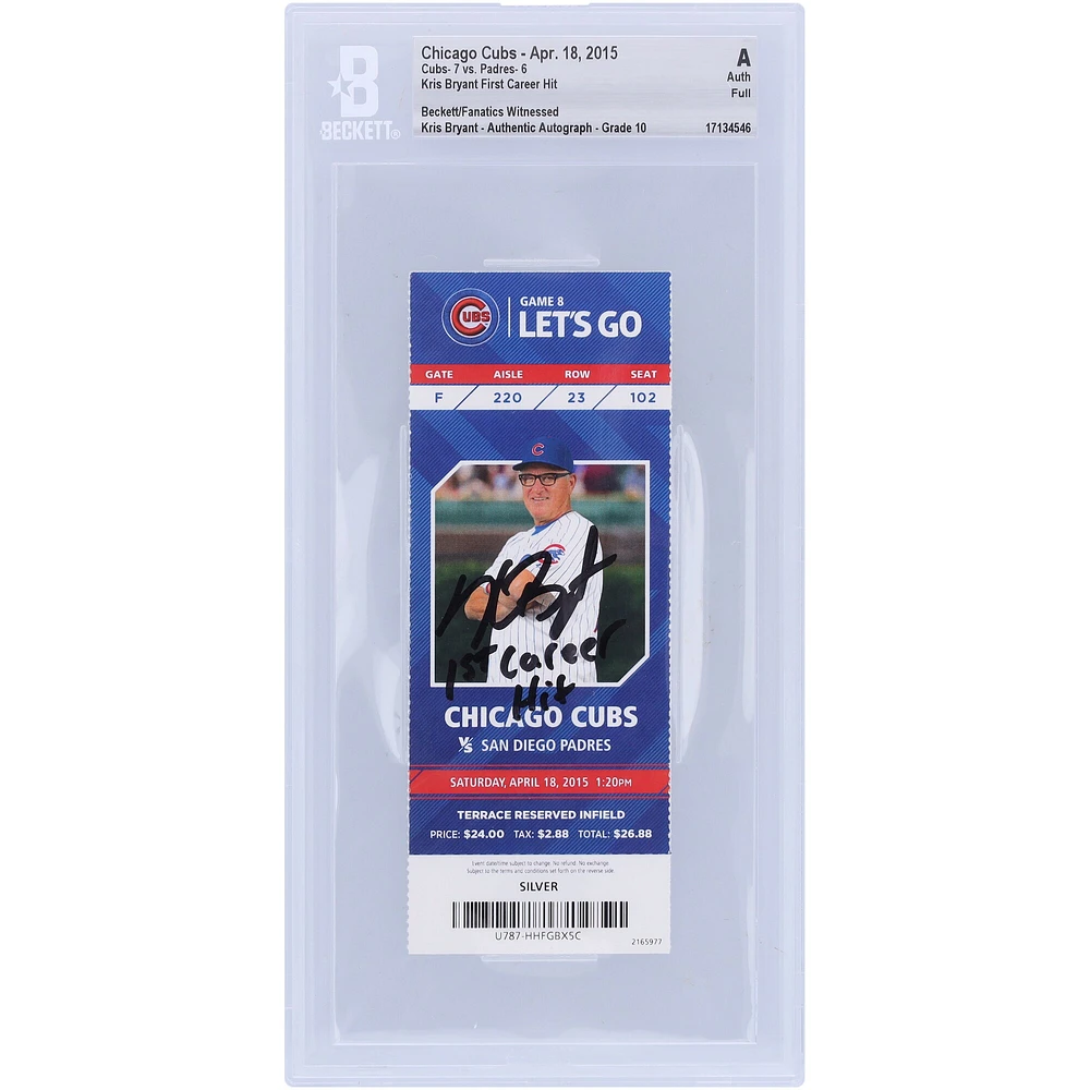 Kris Bryant Chicago Cubs Autographed Beckett Fanatics Witnessed Authenticated Auto 10 Ticket from April 18, 2015 with "1st Career Hit" Inscription