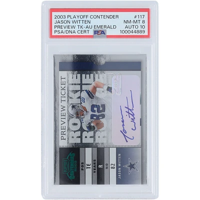 Jason Witten Dallas Cowboys Autographed 2003 Playoff Contenders Preview Ticket Emerald #117 #24/25 PSA Authenticated 8/10 Rookie Card
