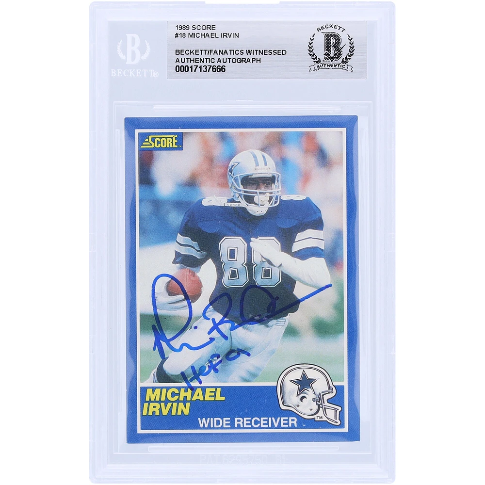 Michael Irvin Dallas Cowboys Autographed 1989 Score #18 Beckett Fanatics Witnessed Authenticated Rookie Card with "HOF 07" Inscription