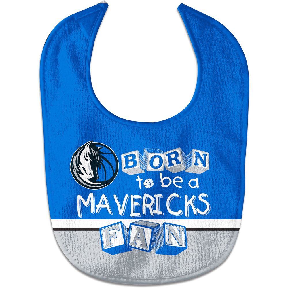 Newborn & Infant WinCraft Dallas Mavericks Born to Be a Fan - Baby Bib