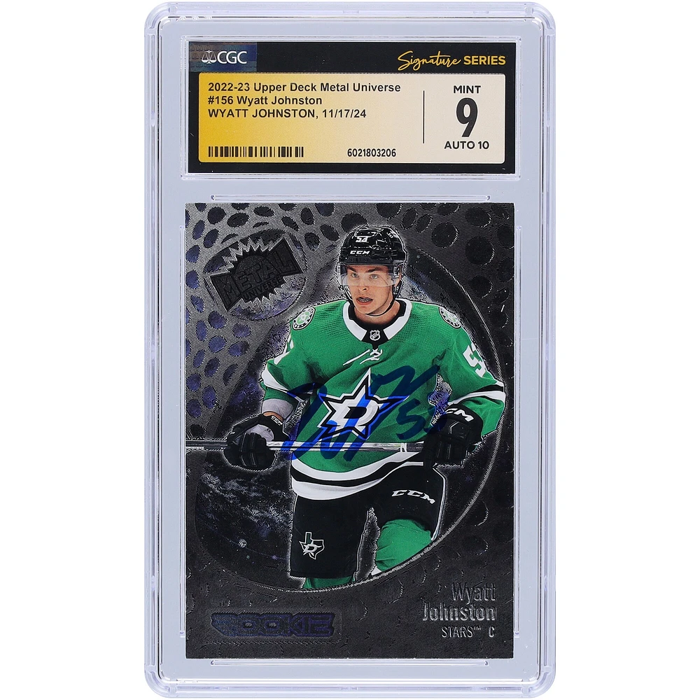 Wyatt Johnston Dallas Stars Autographed 2022-23 Upper Deck Metal Universe #156 CGC Fanatics Witnessed Authenticated 9/10 Rookie Card