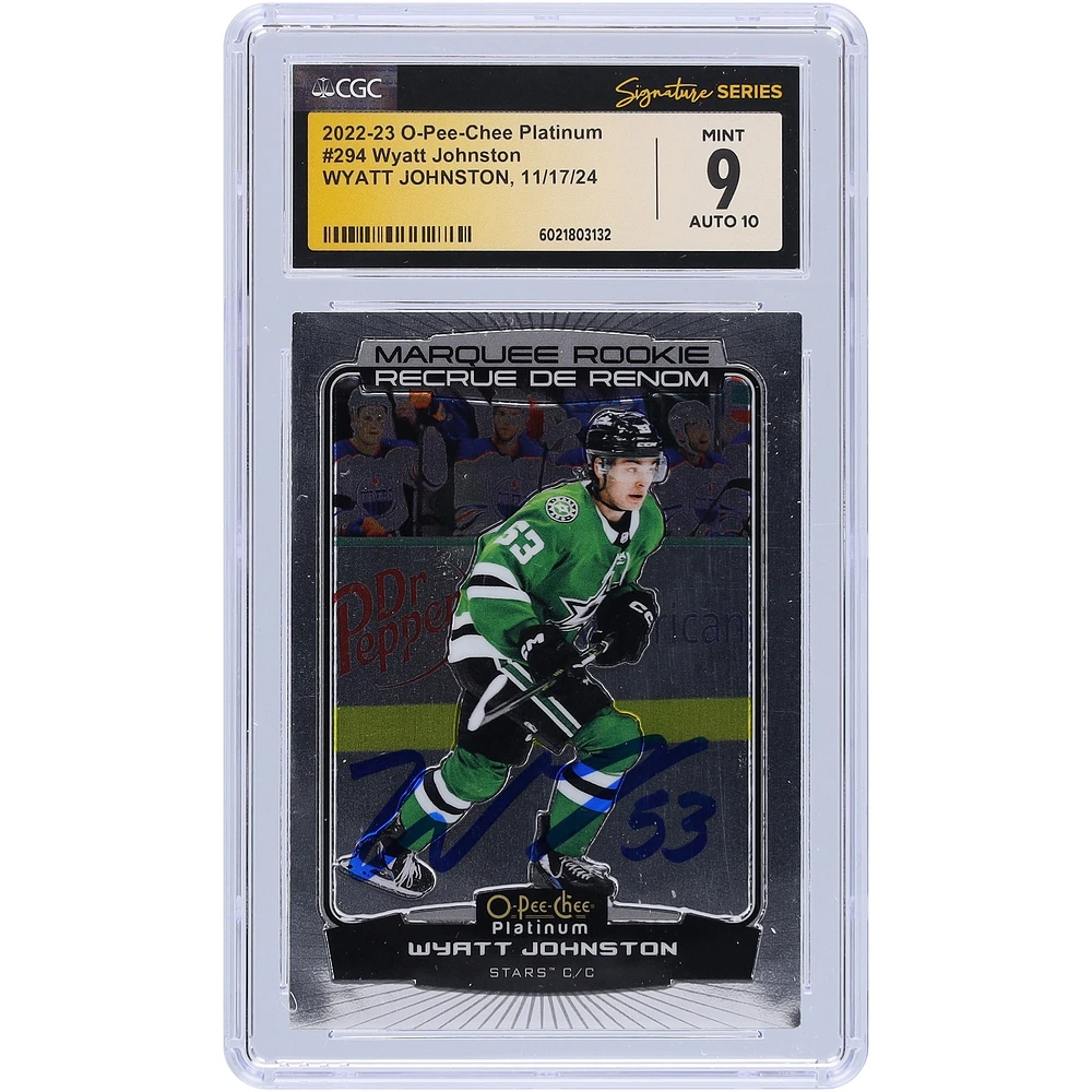 Wyatt Johnston Dallas Stars Autographed 2022-23 Upper Deck O-Pee-Chee Platinum #294 CGC Fanatics Witnessed Authenticated 9/10 Rookie Card