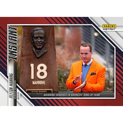 Peyton Manning Denver Broncos Fanatics Exclusive Parallel Panini Instant NFL Week 8 Broncos Ring of Fame Single Trading Card - Limited Edition of 99