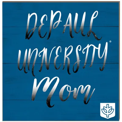 DePaul Blue Demons 10'' x 10'' Mom Plaque