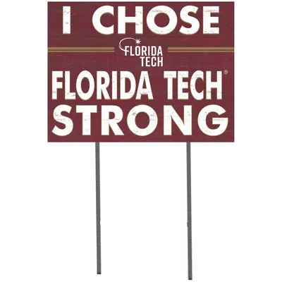 Florida Tech Panthers 18'' x 24'' I Chose Lawn Sign