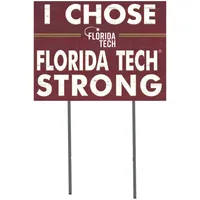 Florida Tech Panthers 18'' x 24'' I Chose Lawn Sign