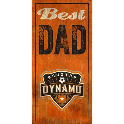 Houston Dynamo 6'' x 12'' Best Dad Sign