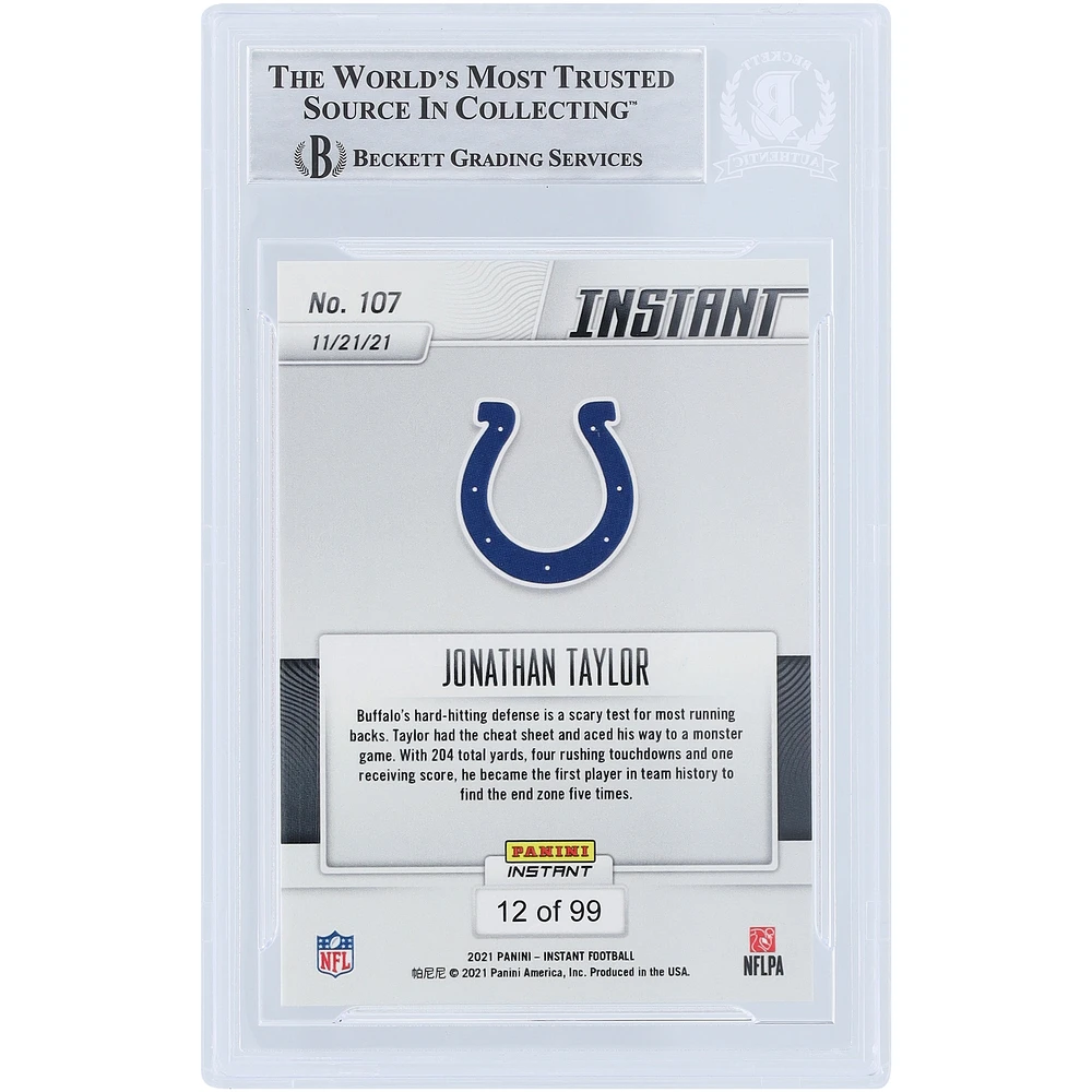 Jonathan Taylor Indianapolis Colts Carte authentifiée autographiée 2021 Panini Instant Fanatics Exclusive #107 #/99 Beckett Fanatics Witnessed
