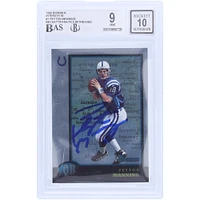 Peyton Manning Indianapolis Colts Autographed 1998 Bowman Interstate #1 Beckett Fanatics Witnessed Authenticated /10 Rookie Card
