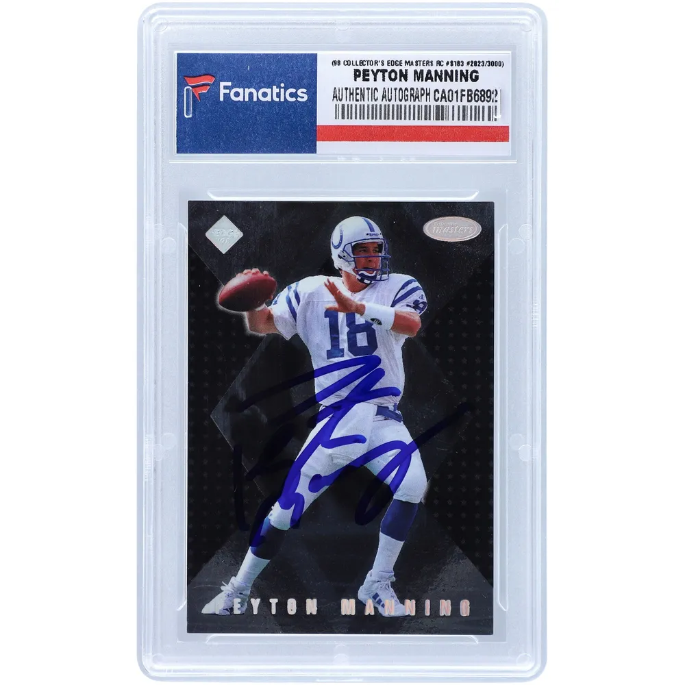 Peyton Manning Indianapolis Colts Autographed 1998 Collectors Edge Successors #16 Beckett Fanatics Witnessed Authenticated Rookie Card