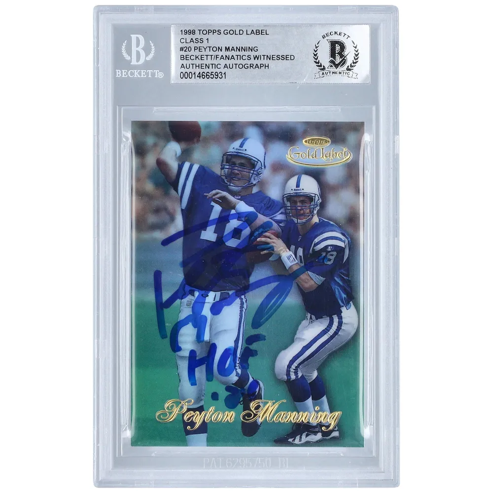 Lids Peyton Manning Indianapolis Colts Autographed 1998 Topps Gold Label  #20 Beckett Fanatics Witnessed Authenticated Rookie Card with HOF 21  Inscription