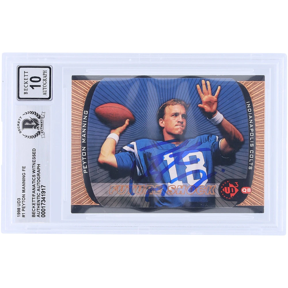Peyton Manning Indianapolis Colts Autographed 1998 Upper Deck UD3 FE #1 Beckett Fanatics Witnessed Authenticated 10 Rookie Card 