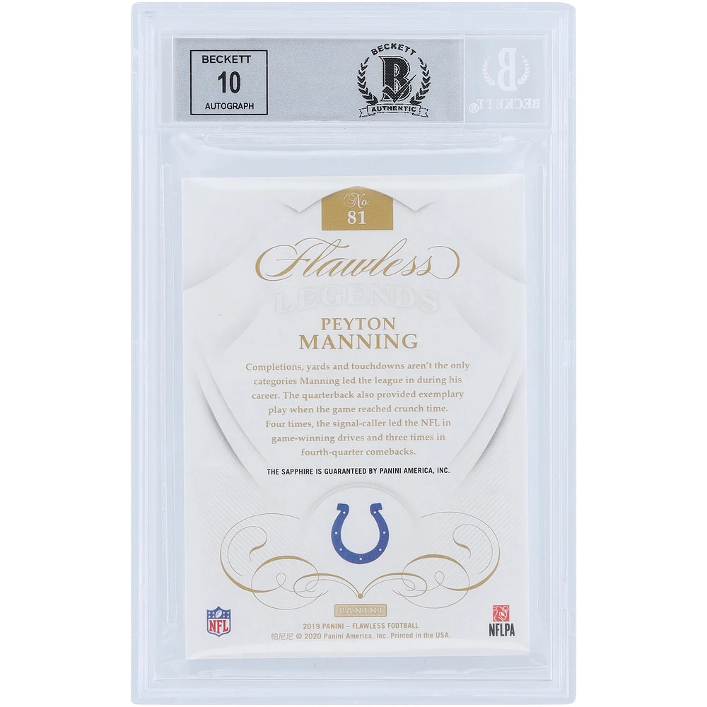 Peyton Manning Indianapolis Colts Autographed 2019 Panini Flawless Sapphire #81 #/10 Beckett Fanatics Witnessed Authenticated 9/10 Card 