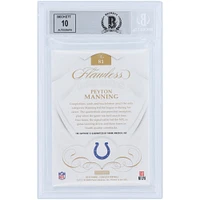 Peyton Manning Indianapolis Colts Autographed 2019 Panini Flawless Sapphire #81 #/10 Beckett Fanatics Witnessed Authenticated 9/10 Card 