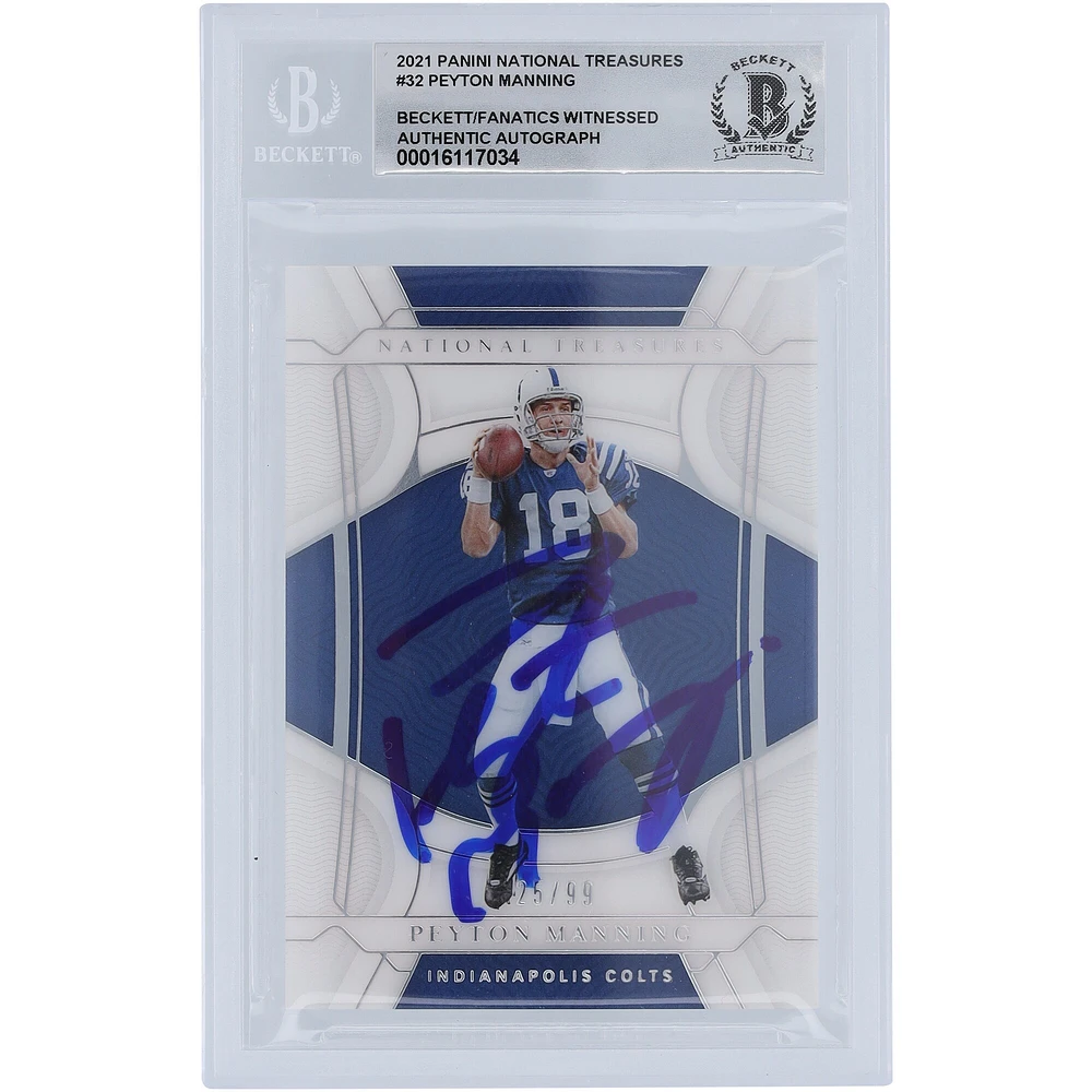 Peyton Manning Indianapolis Colts Autographed 2021 Panini National Treasures #32 #/99 Beckett Fanatics Witnessed Authenticated 10 Card 
