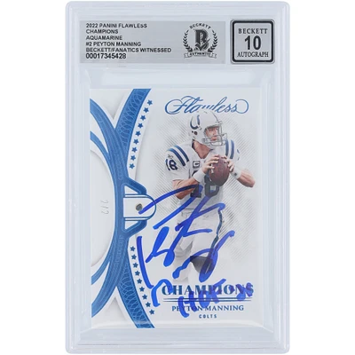 Peyton Manning Indianapolis Colts Autographed 2022 Panini Flawless Champions Aquamarine #SBC-2 #2/2 Beckett Fanatics Witnessed Authenticated 10 Card with "HOF 21" Inscription