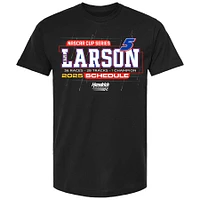 Men's Hendrick Motorsports Team Collection Black Kyle Larson 2025 NASCAR Cup Series Schedule T-Shirt