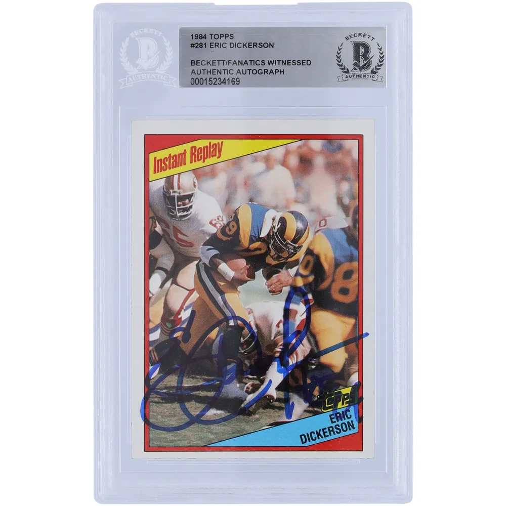 Lids Eric Dickerson Los Angeles Rams Autographed 1984 Topps #281 Beckett  Fanatics Witnessed Authenticated Rookie Card with 'HOF 99' Inscription