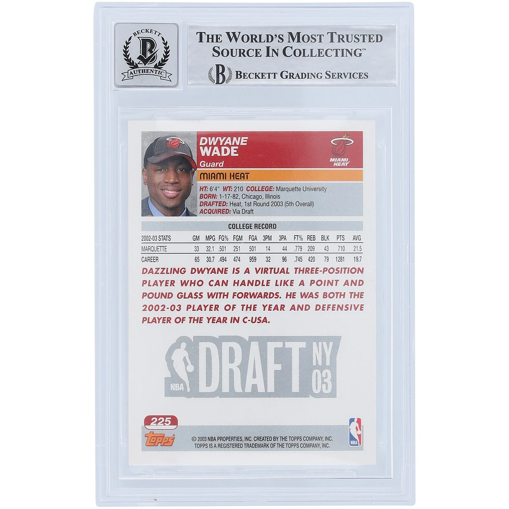 Dwyane Wade Miami Heat Autographié 2003-04 Topps Série 1 #225 Beckett Fanatics Witnessed Authentifié 10 Rookie Card avec l'inscription "Flash"