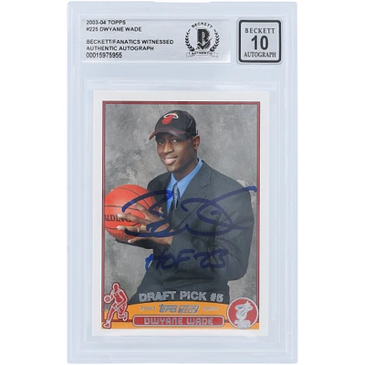 Carte de recrue numéro 10 authentifiée Beckett Fanatics Witnessed 2003-04 Topps Series 1 #225 de Dwyane Wade Miami Heat avec inscription « HOF 23 »