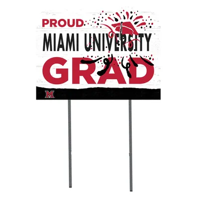 Miami University RedHawks 18'' x 24'' Proud Grad Yard Sign