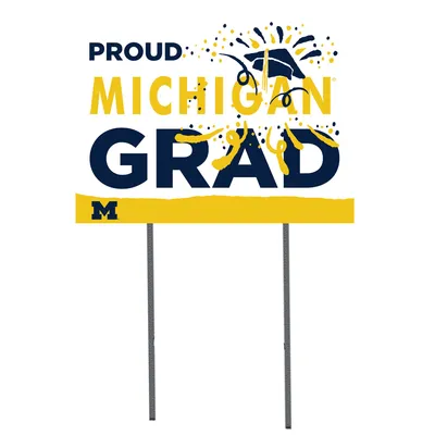 Michigan Wolverines 18'' x 24'' Proud Grad Yard Sign