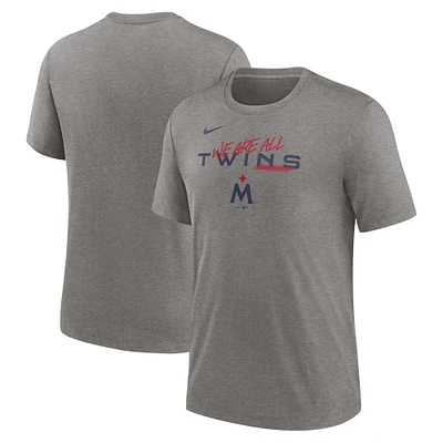 T-shirt à trois mélanges We Are All Nike Heather Charcoal Minnesota Twins pour homme