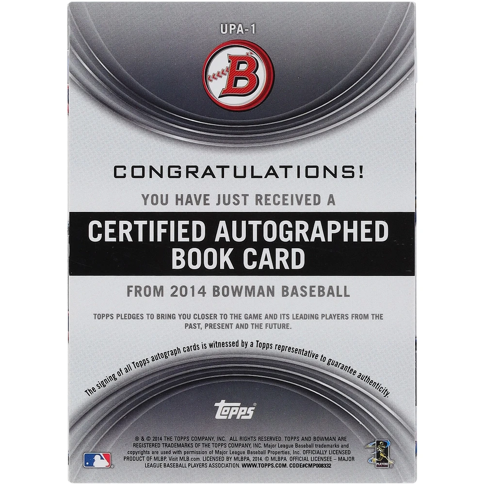 MLB Player 2014 Bowman 25 Signature Booklet #UPA-1 #1/5 Card