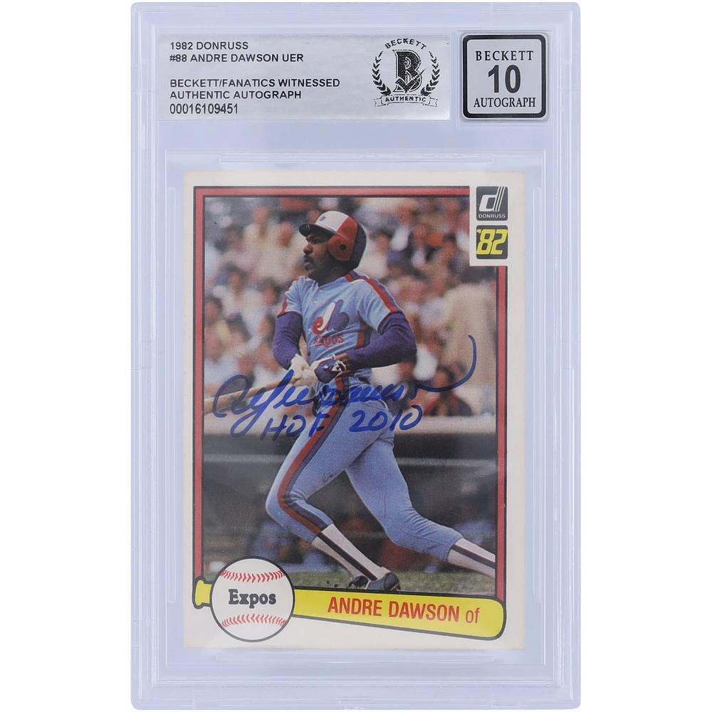 Carte autographiée Donruss 1982 #88 Beckett Fanatics Witnessed 10 Card authentifiée avec inscription "HOF 2010" par André Dawson des Expos de Montréal