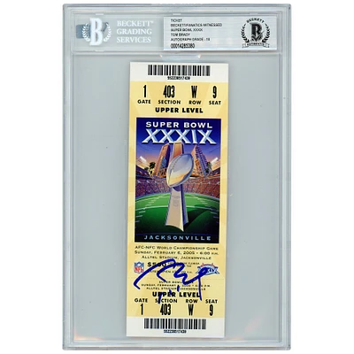 Billet dédicacé par Tom Brady des New England Patriots pour le Super Bowl XXXIX - Beckett noté 10