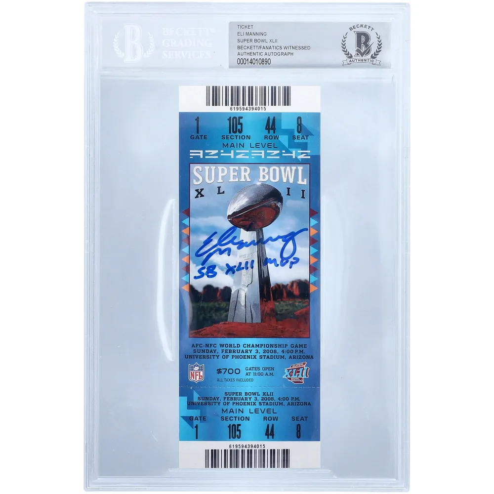 Lids Eli Manning New York Giants Fanatics Authentic Autographed Blue Super  Bowl XLII BAS Authenticated Ticket with ''SB XLII MVP'' Inscription