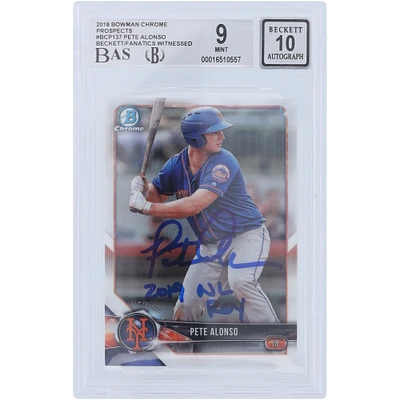 Pete Alonso New York Mets Autographed 2018 Bowman Chrome #BCP-137 Beckett Fanatics Witnessed Authenticated 9/10 Rookie Card with "2019 NL ROY" Inscription