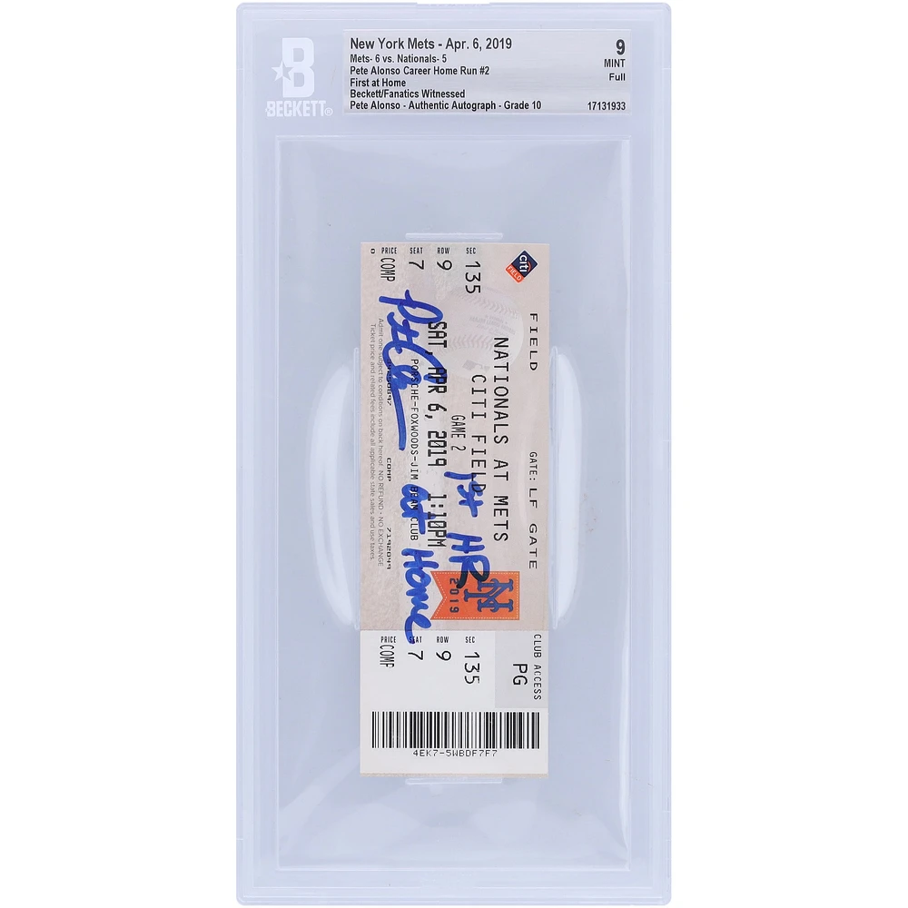 Pete Alonso New York Mets Autographed Beckett Fanatics Witnessed Authenticated 9/10 Ticket from April 6, 2019 with "1st HR at Home" Inscription - 2nd Career Home Run