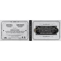 Livret de reliques doubles de la collection Topps Museum 2014 de Drew Brees et Aaron Rodgers #DJRB-BR #4/5 Card