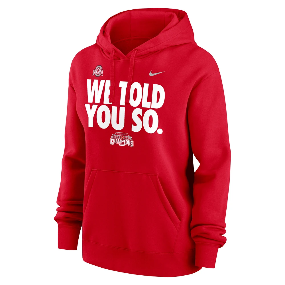 Women's Nike Scarlet Ohio State Buckeyes  College Football Playoff 2024 National Champions We Told You So Pullover Hoodie