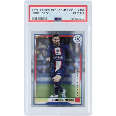 Lionel Messi Paris Saint-Germain 2022-23 Topps Merlin Chrome UCC #104 PSA Authenticated 10 Card 