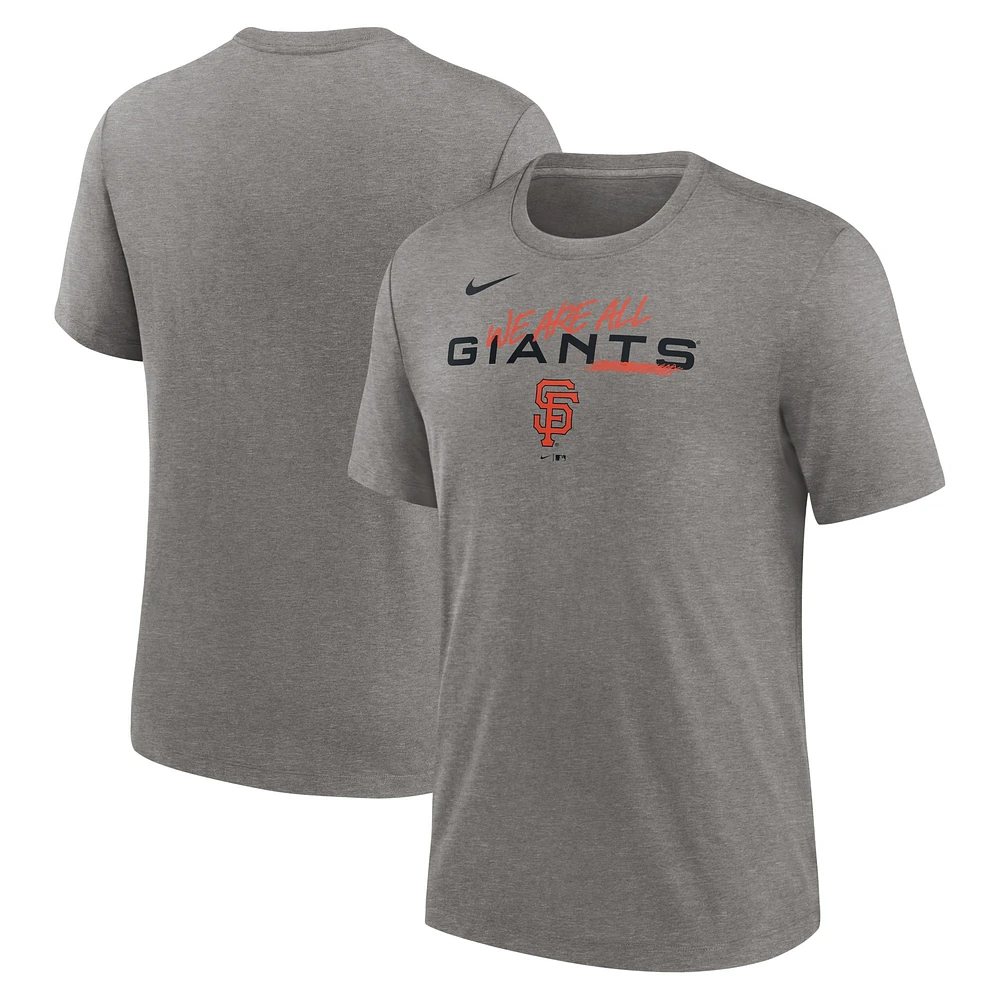 T-shirt à trois mélanges Nike Heather Charcoal San Francisco Giants We Are All pour homme