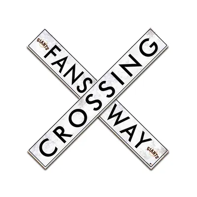 San Francisco Giants 48" Fans Way Crossing Sign